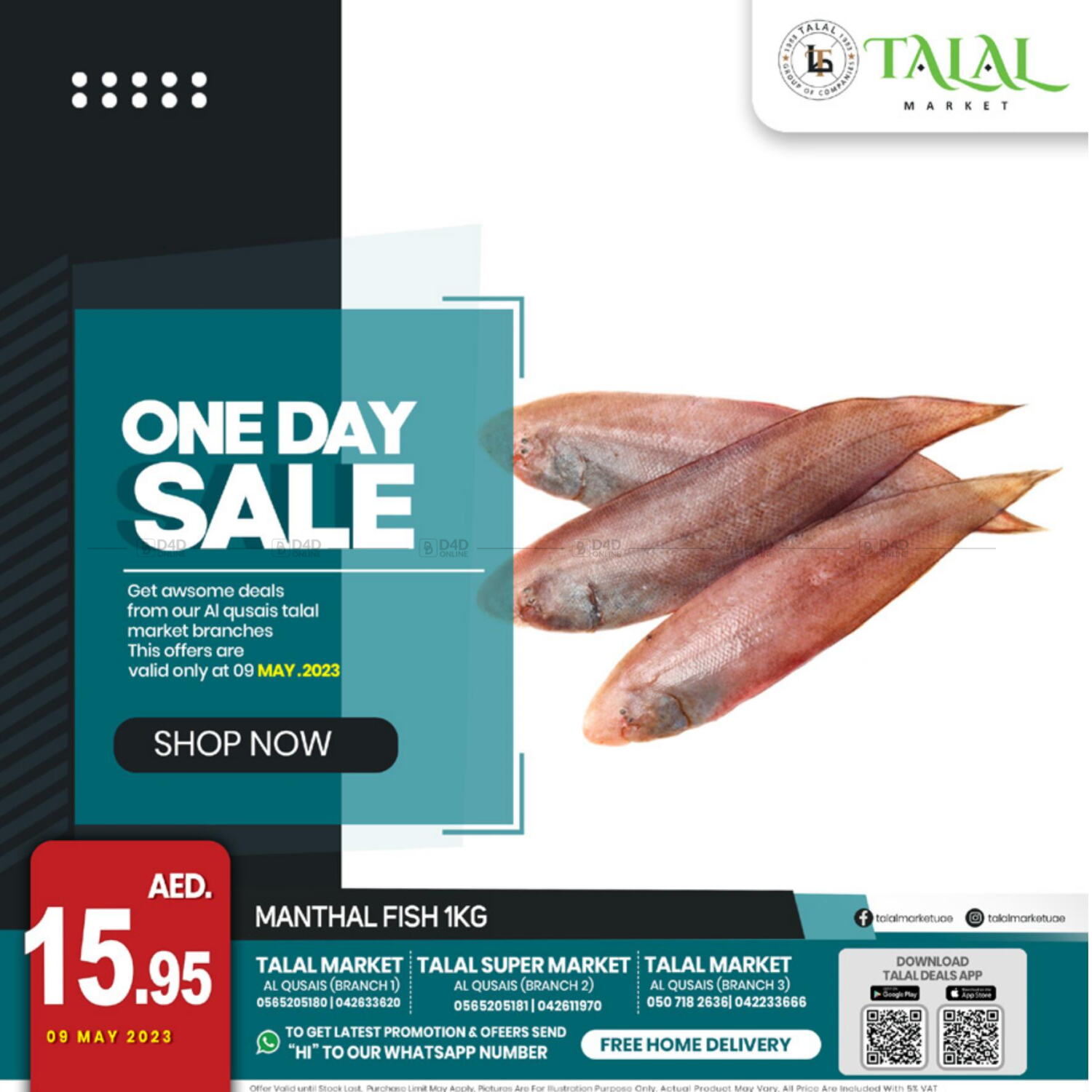 TALAL MARKET ONE DAY SALE TILL 09 MAY 2023