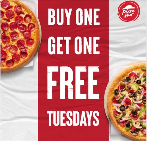PIZZA HUT TUESDAY OFFER BUY ONE GET ONE FREE HURRY UP TUESDAY PIZZA OFFER